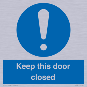 Keep this door closed